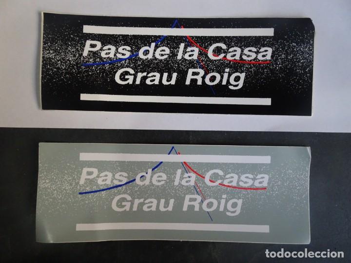 Pegatinas de colecci&oacute;n: LOTE 2 PEGATINAS ,PAS DE LA CASA GRAU ROIG , VER FOTOS
