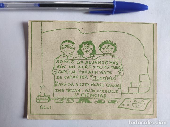 Pegatinas de colecci&oacute;n: INB TETUAN - VALDEACEDERAS - 3&ordm; CIENCIAS - PEGATINA REIVINDICATIVA DE FONDOS PARA VIAJE - A&Ntilde;OS 80