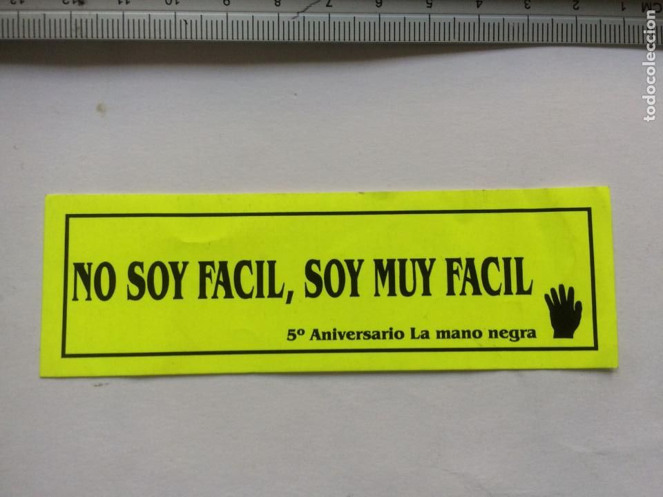 Autocolantes de cole&ccedil;&atilde;o: PEGATINA NO SOY FACIL , SOY MUY FACIL - 5&ordm; ANIVERSARIO LA MANO NEGRA - STICKER