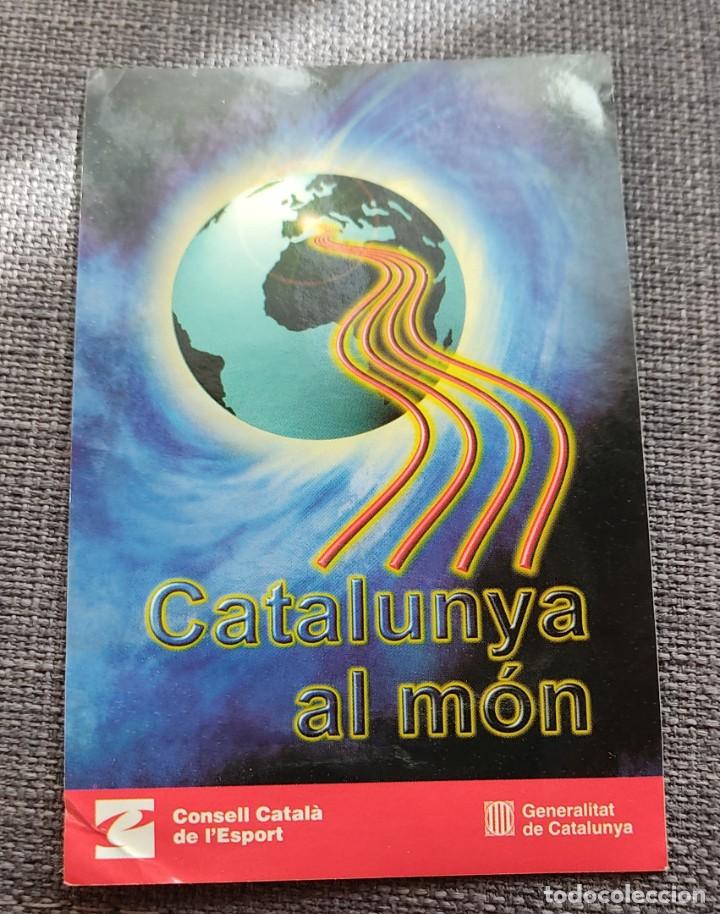 Sammlung von Aufklebern: Pegatina Catalunya al m&oacute;n Consell de l'Esport