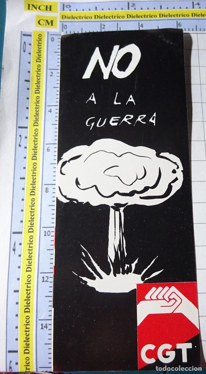 Adesivi di collezione: PEGATINA POL&Iacute;TICO SINDICAL. NO A LA GUERRA CGT GUERRA NUCLEAR. 9