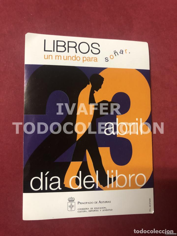 Autocollants de collection: PEGATINA DIA DEL LIBRO, PRINCIPADO DE ASTURIAS, LIBROS UN MUNDO PARA SO&Ntilde;AR