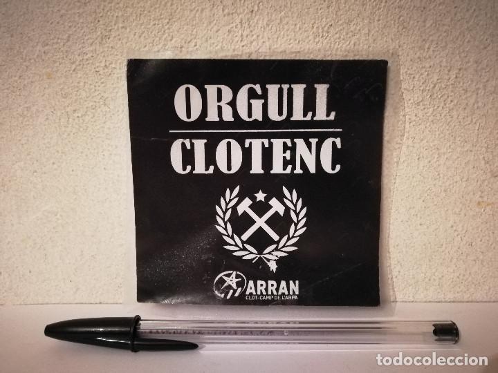 Pegatinas de colecci&oacute;n: PEGATINA ORIGINAL - ORGULLOCLOT - ARRAN - POLITICA - INDEPENDENTISMO - CATALU&Ntilde;A