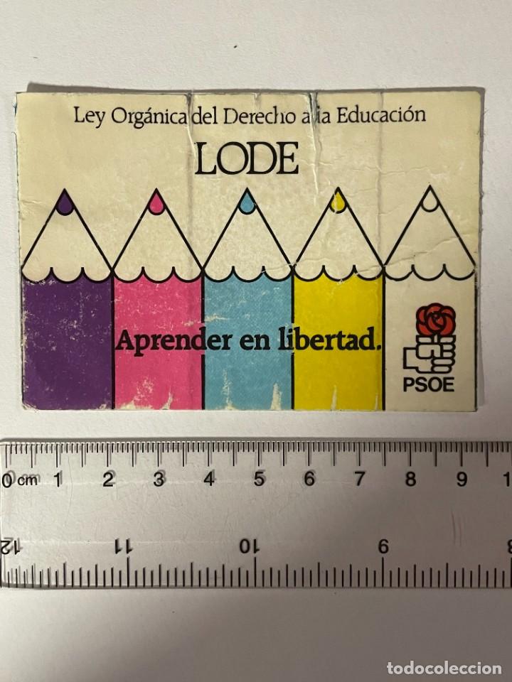 Collection stickers: PEGATINA. PSOE. LEY ORGANICA DE DERECHO A LA EDUCACION. APRENDER EN LIBERTAD.TDKC5. HOJA2