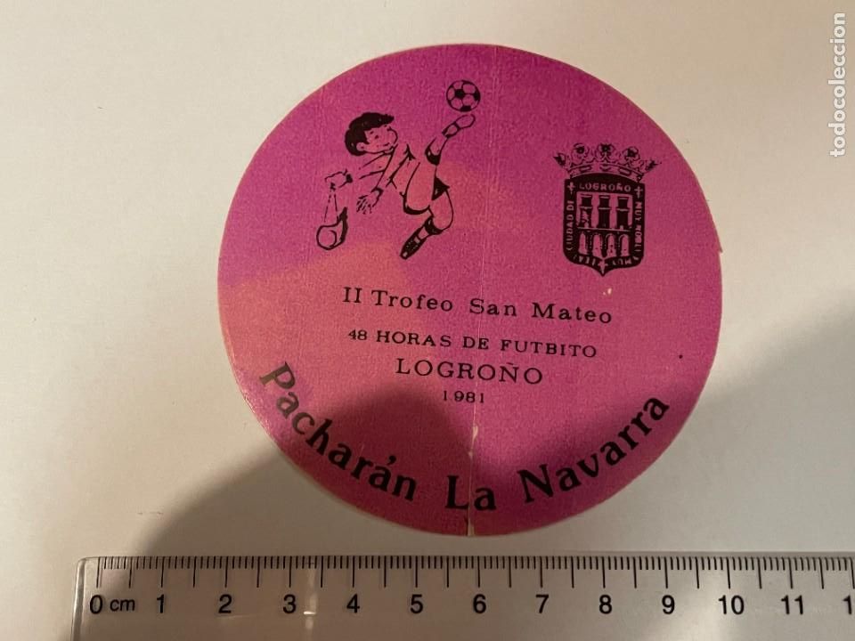 Collection stickers: PEGATINA.II TROFEO SAN MATEO. 48 HORAS DE FUTBITO. LOGRO&Ntilde;O 1981. PACHARAN LA NAVARRA. TDKC5. HOJA3