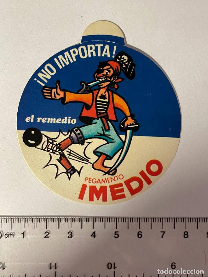 Collection stickers: PEGATINA. NO IMPORTA EL REMEDIO. PEGAMENTO IMEDIO. TDKC5. HOJA9