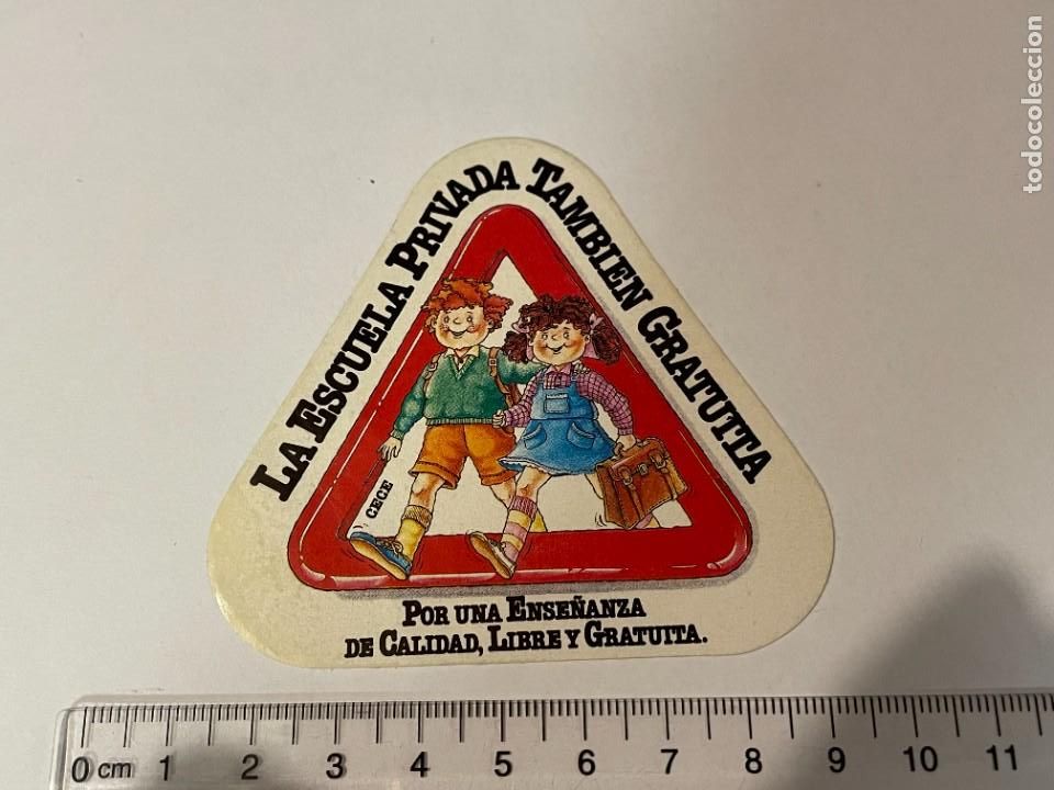 Collection stickers: PEGATINA. LA ESCUELA PRIVADA TAMBIEN GRATUITA. POR UNA ENSE&Ntilde;ANZA DE CALIDAD LIBRE DKC5. HOJA10