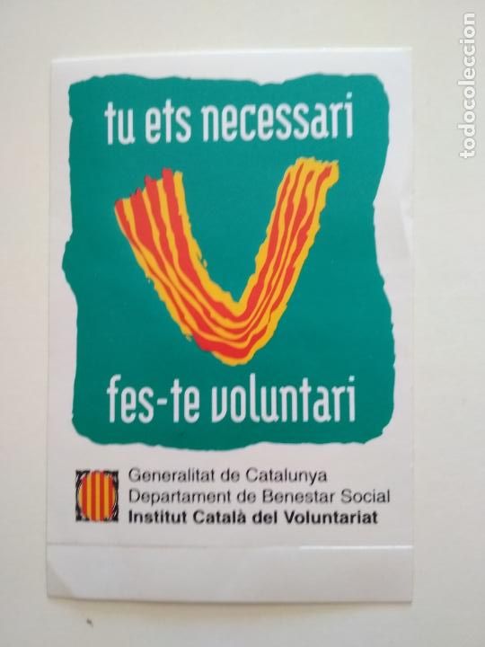 Pegatinas de colecci&oacute;n: PEGATINA ADHESIVO ENGANXINA GENERALITAT CATALUNYA TU ETS NECESSARI FES-TE VOLUNTARI VINTAGE