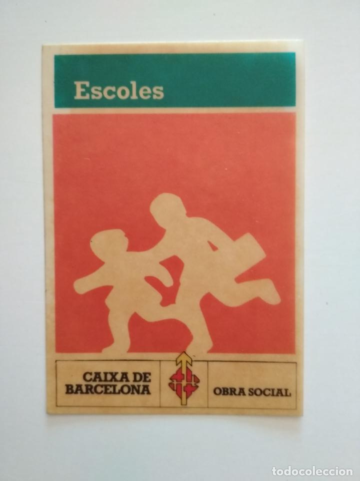 Pegatinas de colecci&oacute;n: PEGATINA ADHESIVO ESCOLES CAIXA DE CATALUNYA OBRA SOCIAL