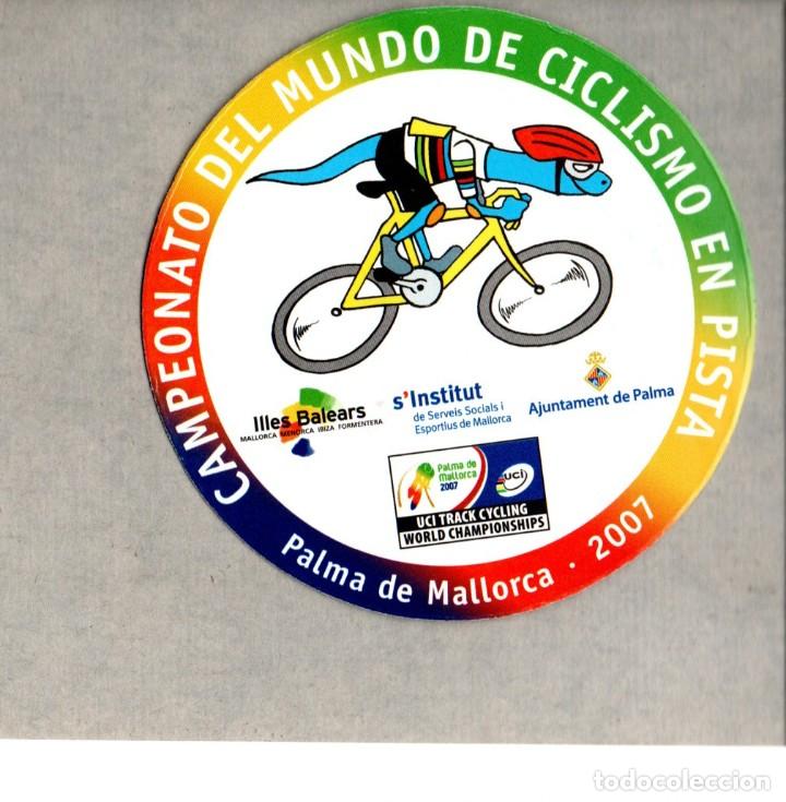 Pegatinas de colecci&oacute;n: PEGATINA CAMPEONATO DEL MUNDO DE CICLISMO EN PISTA, PALMA DE MALLORCA 2007. NUEVA.