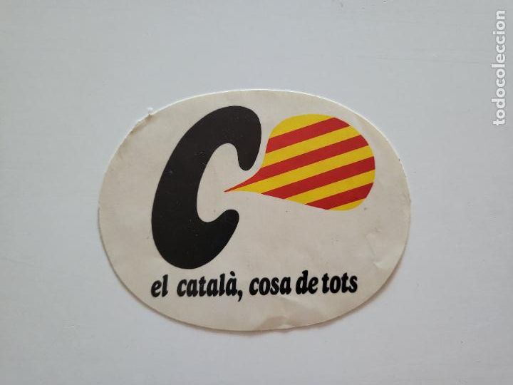Autocollants de collection: PEGATINA ADHESIVO ENGANXINA EL CATAL&Agrave;, COSA DE TOTS CL&Agrave;SSIC CAMPANYA ANYS 80
