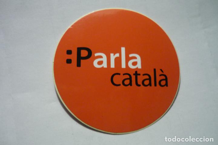 Pegatinas de colecci&oacute;n: pegatina habla catalan - Foto 1