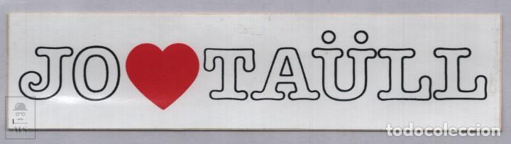 Pegatinas de colecci&oacute;n: Pegatina Estaci&oacute;n Ski Jo Amo Taull - Medidas 17 x 4 cm - Esqu&iacute; Valle Bohi / Boi