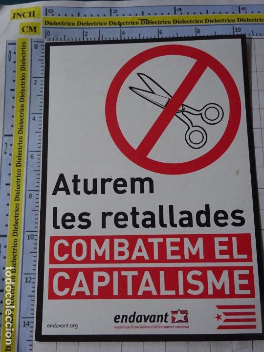 Autocolantes de cole&ccedil;&atilde;o: PEGATINA POL&Iacute;TICO SINDICAL REIVINDICATIVO. CATALU&Ntilde;A. ENDAVANT ORGANIZACI&Oacute;N SOCIALISTA CAPITALISMO 99