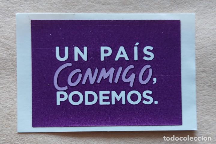 Pegatinas de colecci&oacute;n: un pais conmigo podemos.