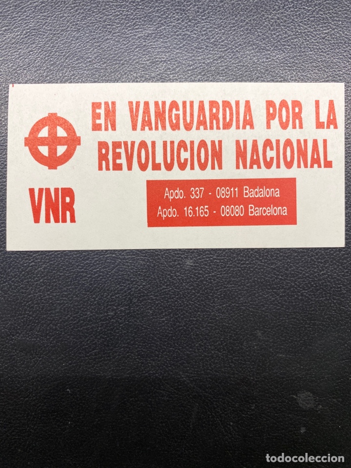 Collection stickers: PEGATINA POL&Iacute;TICA. VANGUARDIA NACIONAL REVOLUCIONARIA VNR. BASES AUT&Oacute;NOMAS. JUVENTUD RADICAL