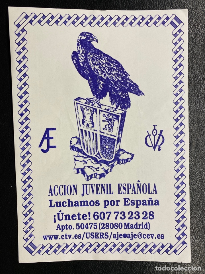 Autocolantes de cole&ccedil;&atilde;o: PEGATINA POL&Iacute;TICA. ACCI&Oacute;N JUVENIL ESPA&Ntilde;OLA. CEDADE. ALTERNATIVA EUROPEA. BASES. JOVEN EUROPA
