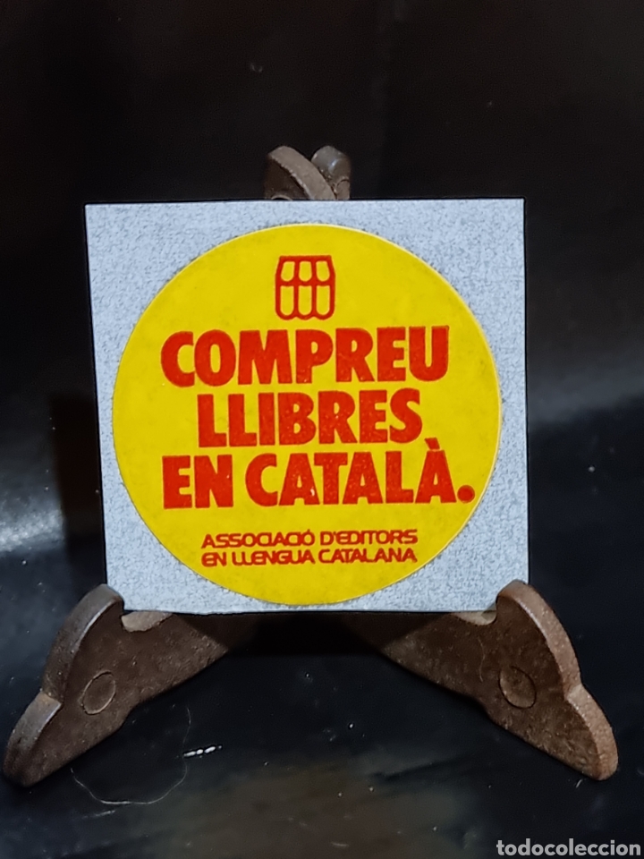 Pegatinas de colecci&oacute;n: PEGATINA COMPREU LLIBRES EN CATAL&Aacute;