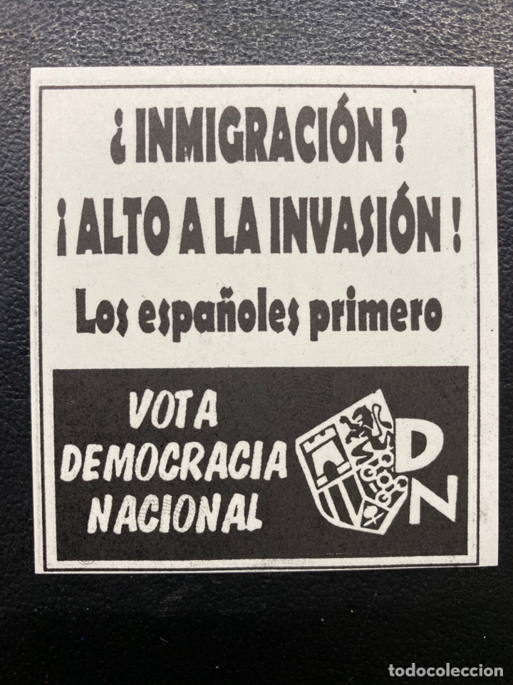 Sammlung von Aufklebern: PEGATINA POL&Iacute;TICA. DEMOCRACIA NACIONAL. ACCI&Oacute;N JUVENIL ESPA&Ntilde;OLA. CEDADE. ALTERNATIVA EUROPEA. BASES