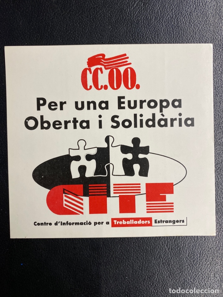 Collection stickers: PEGATINA SINDICALISTA POL&Iacute;TICA. SINDICATO COMISIONES OBRERAS. CC.OO