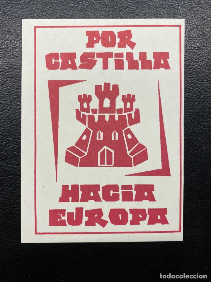 Sammlung von Aufklebern: PEGATINA POR CASTILLA HACIA EUROPA