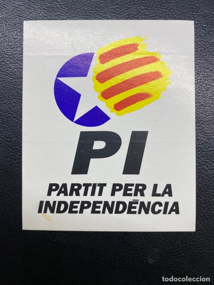 Collection stickers: PEGATINA POL&Iacute;TICA. PARTIT PER LA INDEPENDENCIA (PI). RAHOLA. COLOM