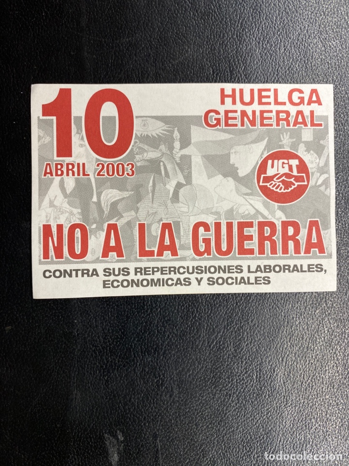 Pegatinas de colecci&oacute;n: PEGATINA SINDICALISTA POL&Iacute;TICA. SINDICATO UNI&Oacute;N GENERAL DE TRABAJADORES. UGT