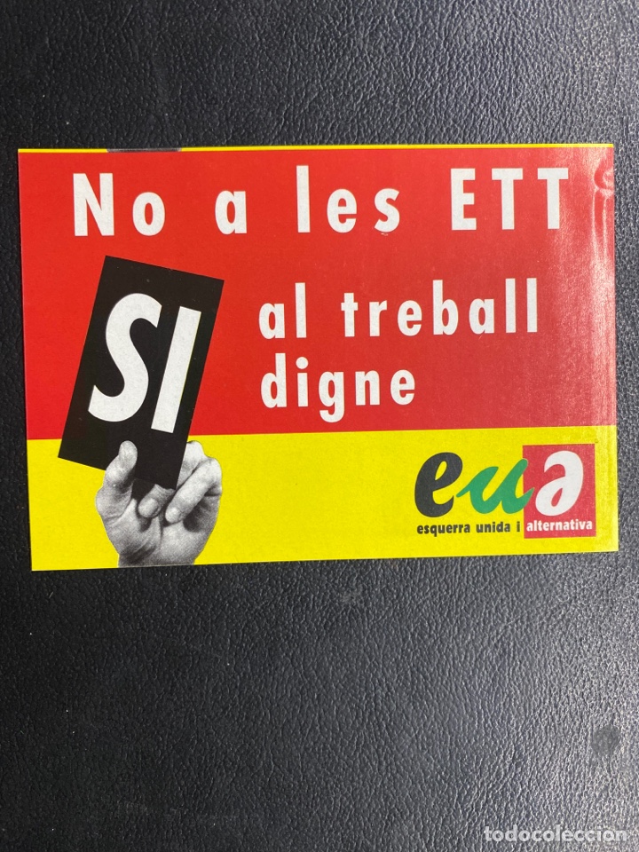 Pegatinas de colecci&oacute;n: PEGATINA POL&Iacute;TICA. ESQUERRA UNIDA I ALTERNATIVA. COMUNISTA. COMUNISMO.