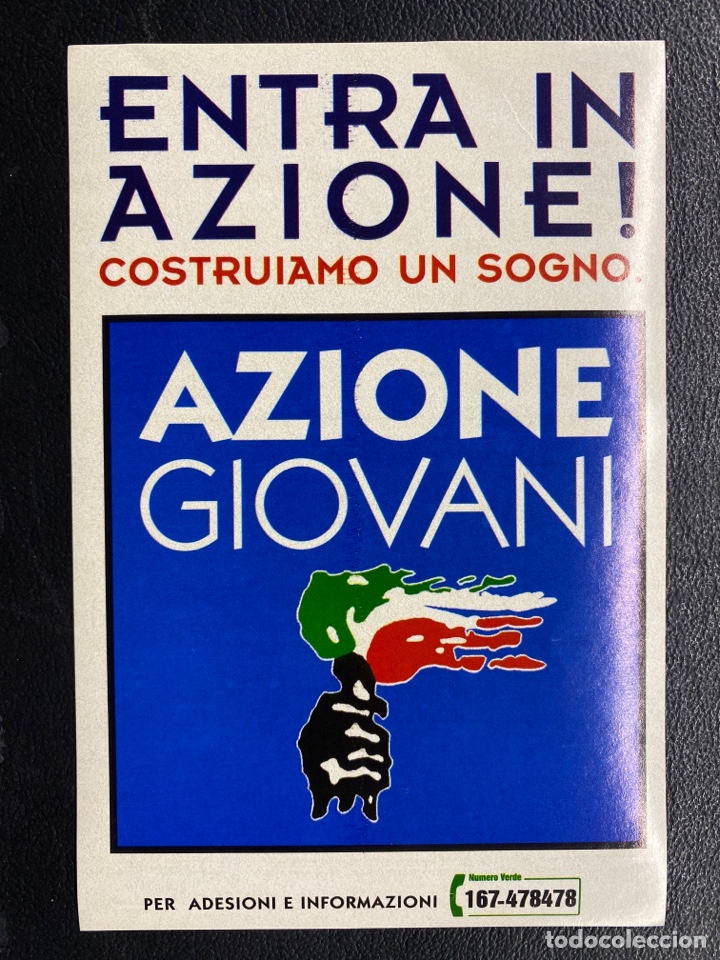 Pegatinas de colecci&oacute;n: PEGATINA POL&Iacute;TICA. AZIONE GIOVANI. ITALIA