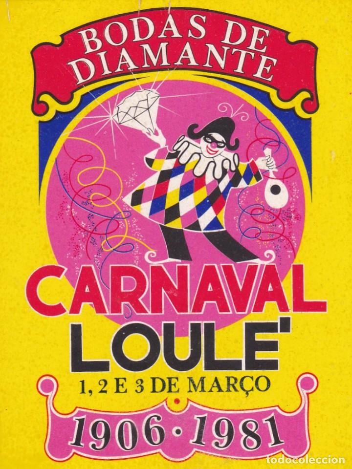 Sammlung von Aufklebern: PEGATINA CARNAVAL LOULE (PORTUGAL). BODAS DE DIAMANTE 1906 - 1981