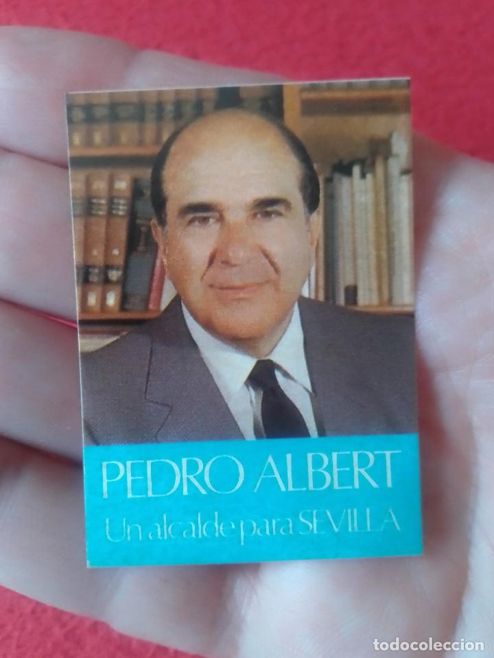Pegatinas de colecci&oacute;n: ANTIGUA PEGATINA ADHESIVO POL&Iacute;TICA SINDICAL REIVINDICATIVA PEDRO ALBERT UN ALCALDE PARA SEVILLA AP ?