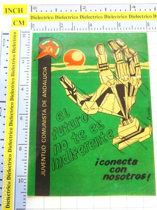 Pegatinas de colecci&oacute;n: PEGATINA POL&Iacute;TICO SINDICAL. JUVENTUD COMUNISTA DE ANDALUC&Iacute;A JCA EL FUTURO NO TE ES INDIFERENTE. 157