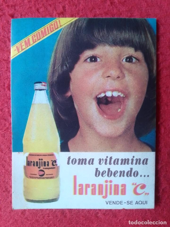Collection stickers: ANTIGUA PEGATINA ADHESIVO STICKER LARANJINA C TOMA VITAMINA BEBENDO VEM CONMIGO, PORTUGAL ? BRASIL ?