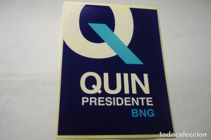 Pegatinas de colecci&oacute;n: PEGATINA POLITICA GALLEGA QUIN BNG