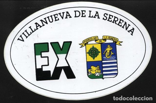 Pegatinas de colecci&oacute;n: PEGATINA DE VILLANUEVA DE LA SERENA-BADAJOZ 15 X 10 CM.
