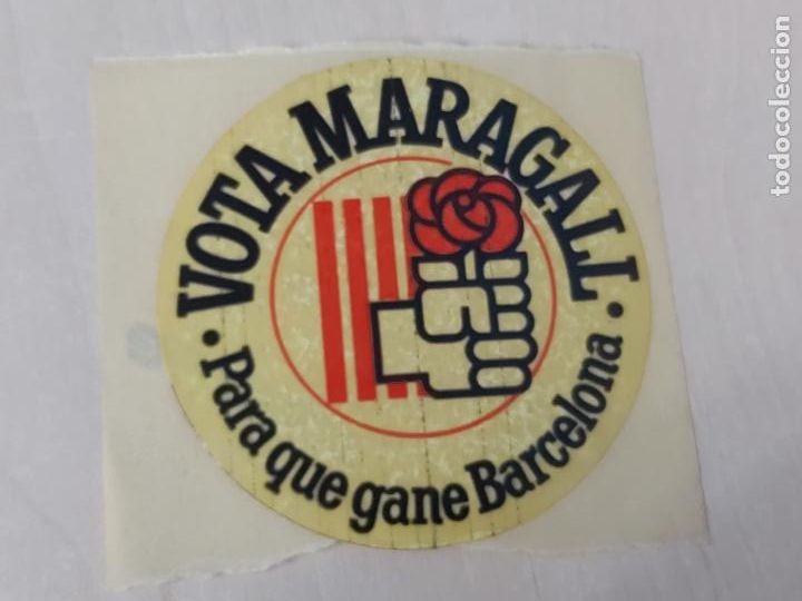 Collection stickers: PEGATINA POLITICA - PSOE - VOTA MARAGALL PARA QUE GANE BARCELONA - 6 CM