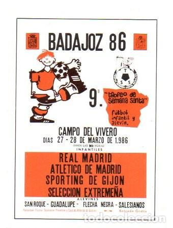 Pegatinas de colecci&oacute;n: PEGATINA - ADHESIVO, BADAJOZ 86, 9&ordm; TROFEO DE SEMANA SANTA FUTBOL INFANTIL Y ALEV&Iacute;N. 8 X 11 CM.