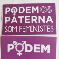 Autocolantes de coleção: LOTE DE DOS RARAS PEGATINAS POLITICAS FEMINISTAS DE PODEMOS.. Lote 354808463