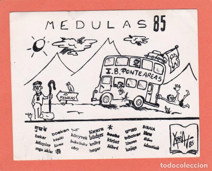 Sammlung von Aufklebern: PEGATINA I. B. PONTEAREAS (PONTEVEDRA). MEDULAS 85 - EXCURSION FIN DE CURSO