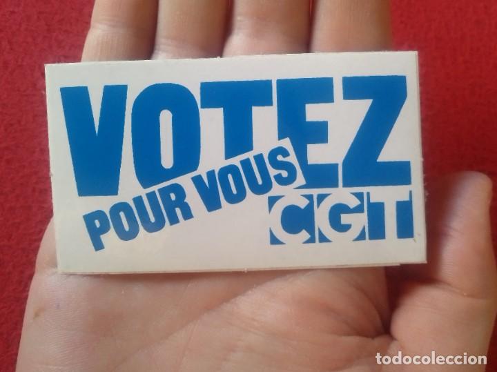 Adesivi di collezione: ANTIGUA PEGATINA ADHESIVO OLD STICKER AUTOCOLLANT SINDICATO ? CGT VOTEZ POR VOUS, FRANCIA ? POL&Iacute;TICA