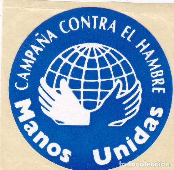 Pegatinas de colecci&oacute;n: PEGATINA MANOS UNIDAS. CAMPA&Ntilde;A CONTRA EL HAMBRE