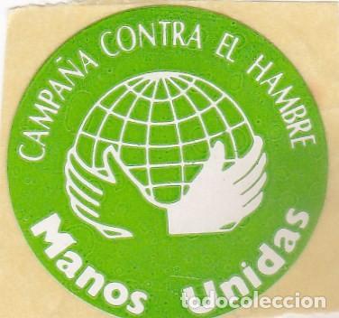 Pegatinas de colecci&oacute;n: PEGATINA MANOS UNIDAS. CAMPA&Ntilde;A CONTRA EL HAMBRE