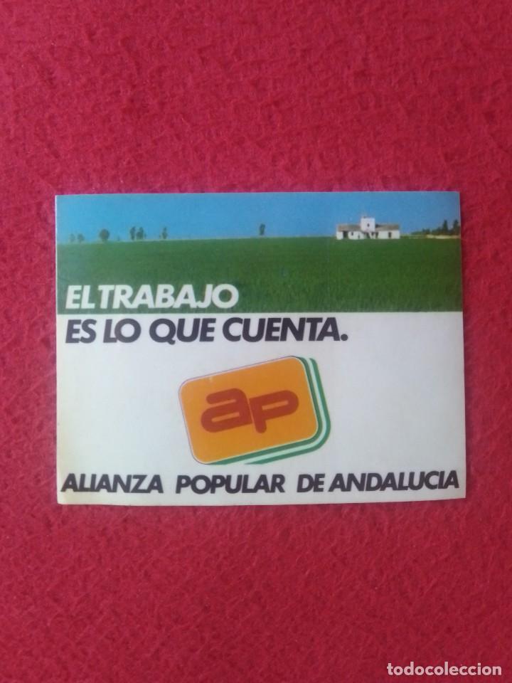 Adesivi di collezione: PEGATINA POL&Iacute;TICA STICKER ADHESIVO EL TRABAJO ES LO QUE CUENTA AP ALIANZA POPULAR ANDALUC&Iacute;A FRAGA...