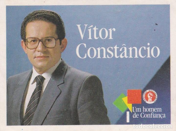 Collection stickers: PEGATINA PARTIDO SOCIALISTA. VITOR CONST&Acirc;NCIO. UM HOMEM DE CONFIAN&Ccedil;A (PORTUGAL)