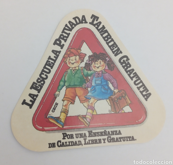 Sammlung von Aufklebern: PEGATINA PROMOCIONAL ESCUELA PRIVADA TAMBIEN GRATUITA A&Ntilde;OS 80