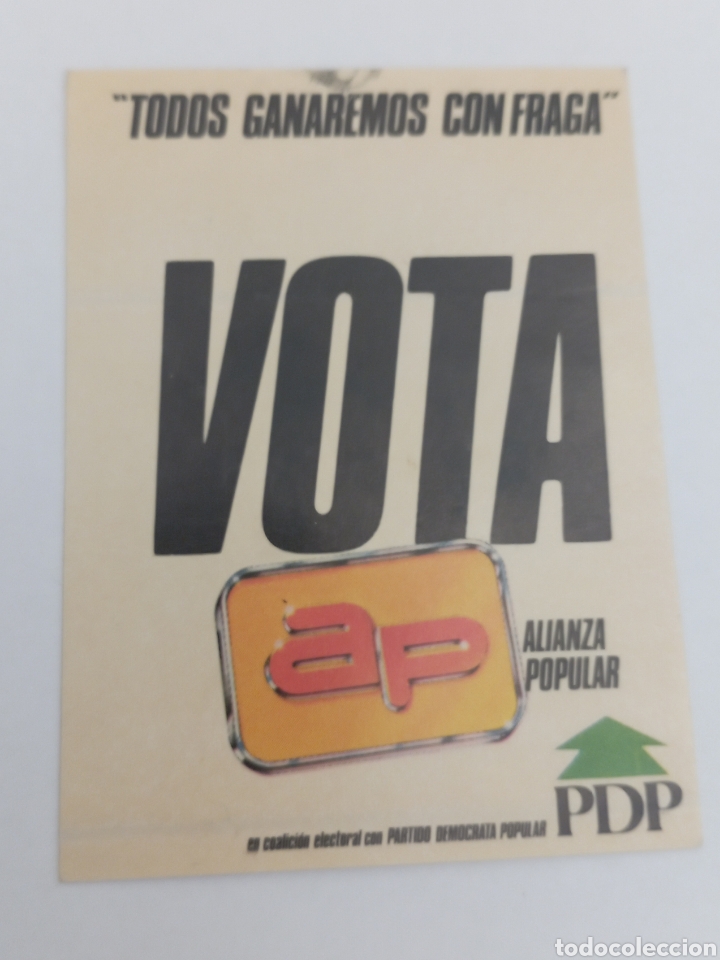 Sammlung von Aufklebern: PEGATINA DE PROPAGANDA VOTA AP FRAGA A&Ntilde;OS 90