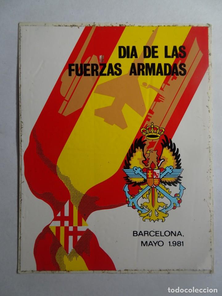 Pegatinas de colecci&oacute;n: PEGATINA, D&Iacute;A DE LAS FUERZAS ARMADAS, BARCELONA MAYO 1981, VER FOTOS