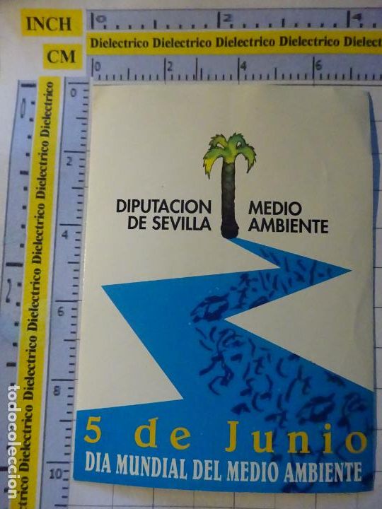 Pegatinas de colecci&oacute;n: PEGATINA DE ECOLOG&Iacute;A. SEVILLA DIA MUNDIAL DEL MEDIO AMBIENTE. 86