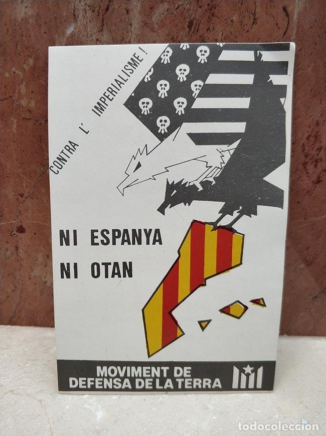 Pegatinas de colecci&oacute;n: Antigua pegatina Ni espanya Ni Otan, Contra l'imperialiesme! - Moviment de defensa de la Terra