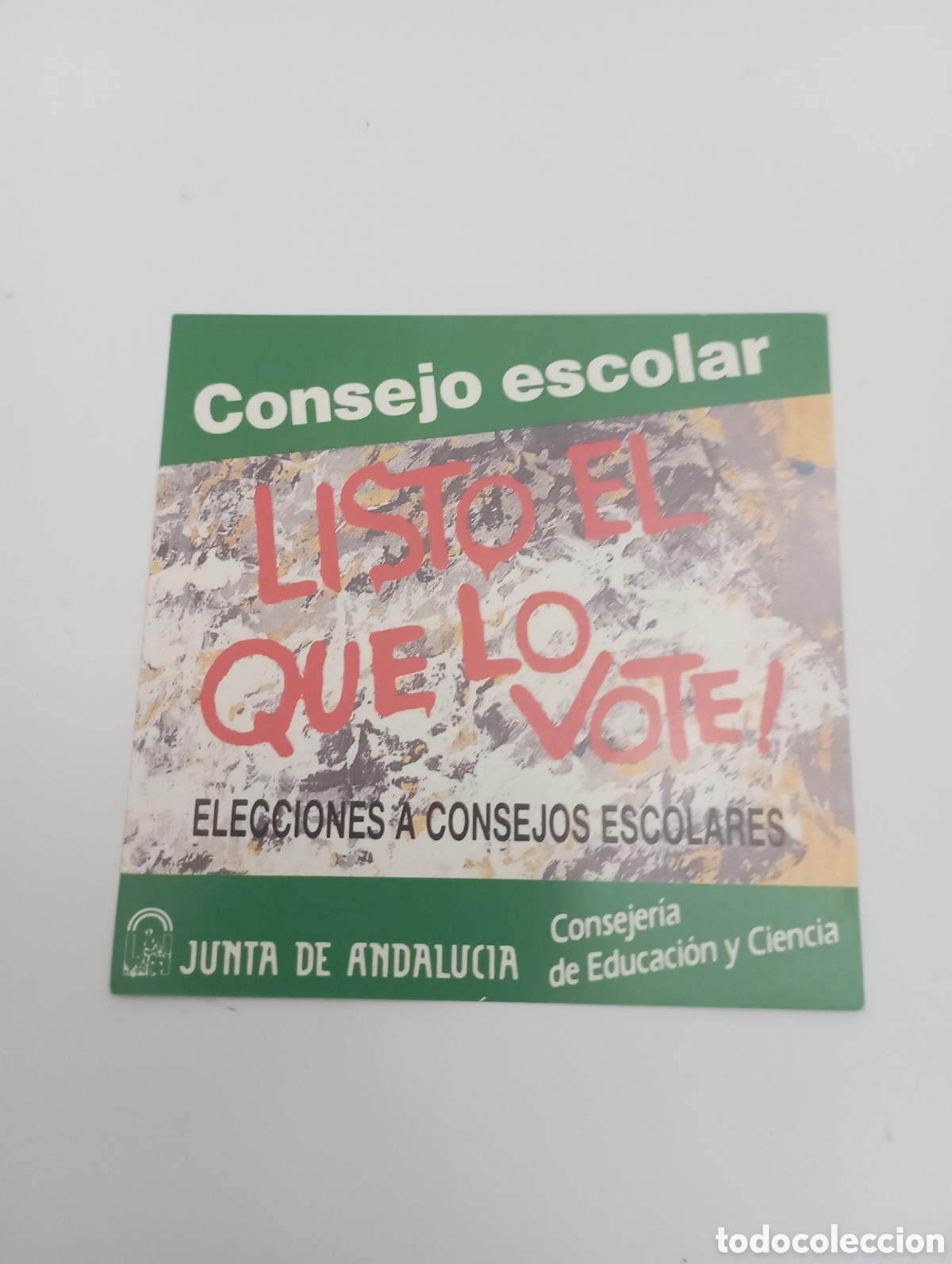 Adesivi di collezione: PEGATINA PROPAGANDA JUNTA DE ANDALUCIA A&Ntilde;OS 90 CONSEJO ESCOLAR